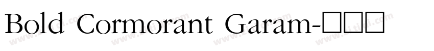 Bold Cormorant Garam字体转换